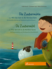 Die Zaubermühle oder Wie das Salz in die Nordsee kam